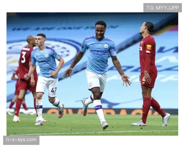 斯特林闪耀全场，助力曼城全力争夺英超冠军